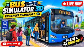 🚌 Bus Simulator 3D LIVE 🔴 Passenger Transport Challenge | Pick Up & Drop Off! screenshot 1