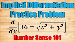 Implicit Differentiation - Practice Problem |Number Sense 101|