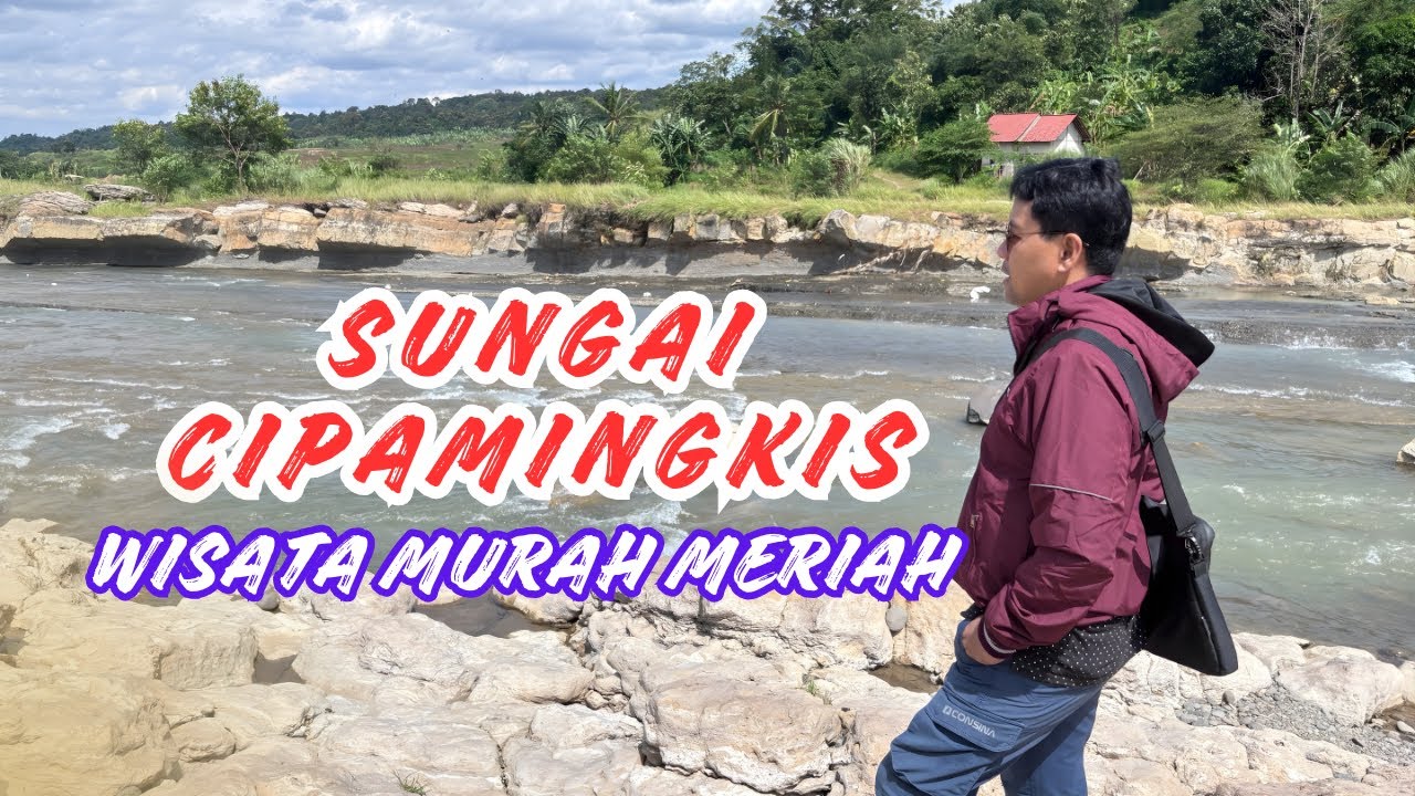 Ini Baru Wisata Sungai Murah Tapi Bikin Nagih! Cipamingkis!