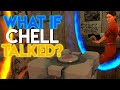 What if Chell Talked in Portal? (Parody)