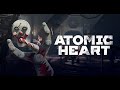 Atomic Heart#4