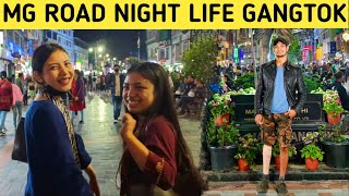 Gangtok Night life || MG Road Gangtok Sikkim ||