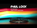 Deep House DJ Set #18 - In the Mix with Paul Lock - (2021)