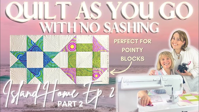 Quilt As You Go – Connecting Sunshine Blocks