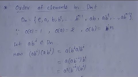 57. Order of the elements of Dn all possible order in Dn | dihedral group | Group Theory | AdnanAlig