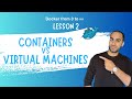 Lesson 2 | Container vs Virtual Machine: What's the difference?