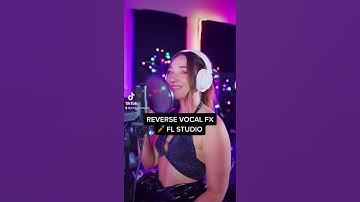 Reverse Vocal Reverb FX in FL Studio 20