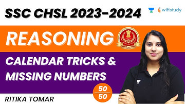 Calendar Tricks and Missing Numbers | Reasoning | SSC CHSL 2023-2024 | Ritika Tomar