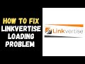 HOW TO FIX LINKVERTISE LOADING PROBLEM 2025!