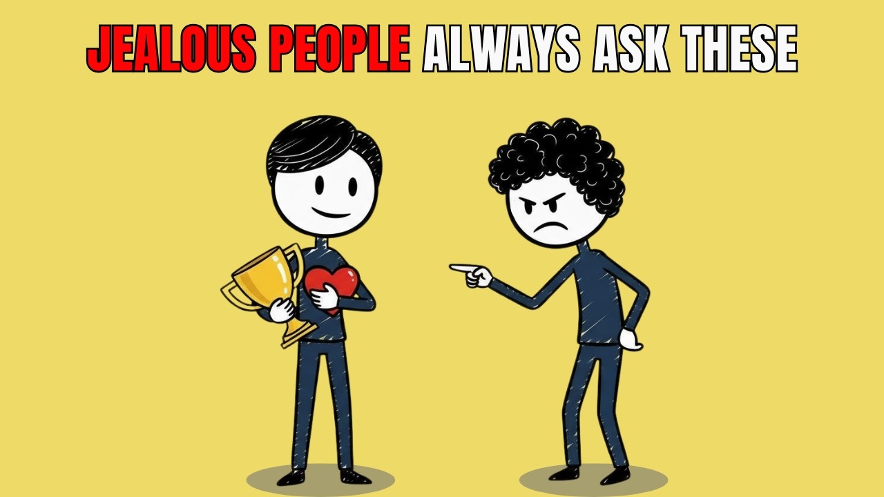 Jealous People Use These 5 Questions to Sabotage You (Psychology Exposed)