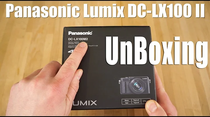 UnBoxing - Panasonic Lumix DC-LX100 II Digital Camera