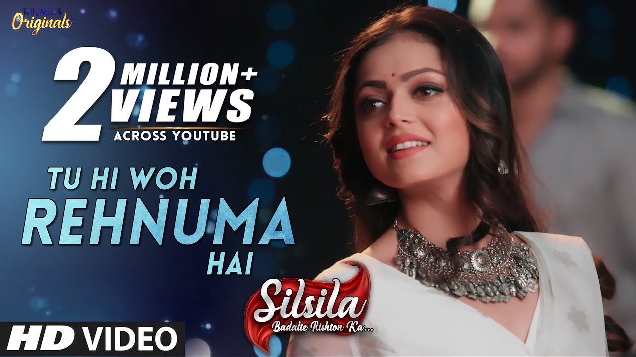 Silsila   New Song  Tu Hi Woh Rehnuma Hai  Full Video  Sufi Song  Drashti Dhami  Shakti Arora