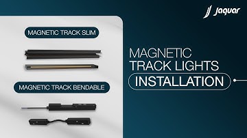 Magnetic Track Light Installation | A Complete Installation Guide | Jaquar Lighting