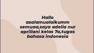 TUGAS B.INDONESIA KELAS 7A ADELIA.