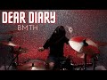 Dear Diary - Bring Me The Horizon | Drum Cover By Henry Chauhan | 2022