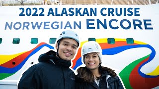 NORWEGIAN ENCORE - Cruise to ALASKA in 2022!! | VLOG