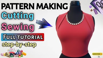 Pattern Making & Draping | Complete Fashion Design Tutorials for Beginners & Professionals