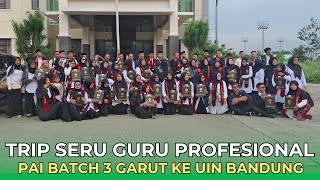 Download Lagu Cara Mengambil Sertifikat Pendidik Ke PPG UIN Bandung Bersama Guru PAI Batch 3 Garut  MP3