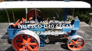 Wilesco D40 Steam Tractor - Starting and Running