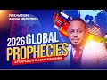 2026 Global Prophecies Apostle Dr Elijah Kofi King 2026 Global Prophecies Apostle Dr Elijah Kofi King