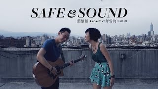 Safe \& Sound feat. The Civil Wars (The Hunger Games: Songs From District 12 And Beyond)