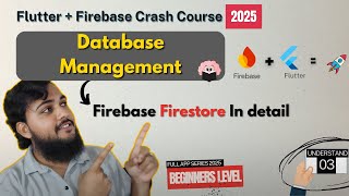 Firebase Firestore Database Explained | Flutter + Firebase Crash Course 2025 in Hindi