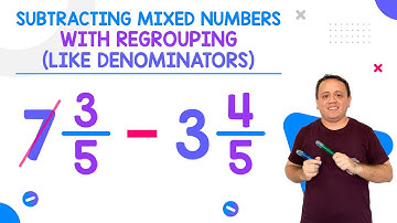 Subtracting Mixed Numbers with Regrouping and Like Denominators