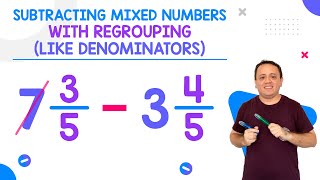 Subtracting Mixed Numbers with Regrouping and Like Denominators