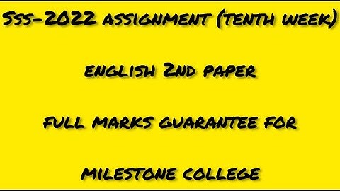 SSC 2022 Class 10 English Assignment 10th Week || English Answer || এসএসসি ২০২২ ইংরেজী এসাইনমেন্ট
