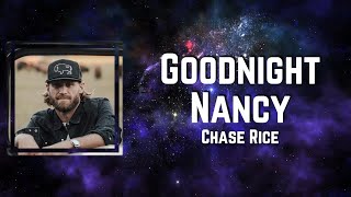 Goodnight Nancy Lyrics - Chase Rice feat Boy Named Banjo