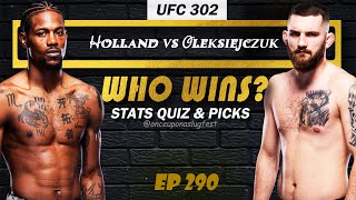 UFC 302 Predictions & Stats Quiz: Kevin Holland vs Michal Oleksiejczuk | Fight Breakdown | EP 290