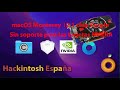 Hackintosh. Activar las tarjetas NVIDA kerple en Monterey 12.1