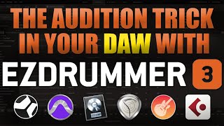 EZdrummer 3's DAW Audition Trick | Superior Drummer 3, EZbass, and EZkeys too! Find a Groove fast!