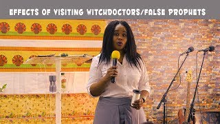 Effects from visiting witch doctors and dark sources