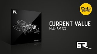 Current Value - Pelham 123 [Bad Taste Recordings]