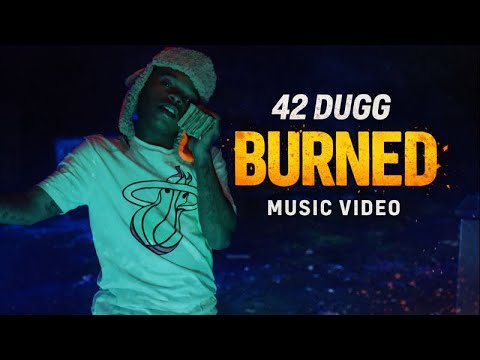 42 Dugg – “Burned” (Official Music Video) - YouTube