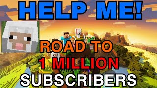 HELP ME TO 1,000,000 SUBS! Help me in MINECRAFT! SAVE MY CHANNEL! #shorts #short #live e