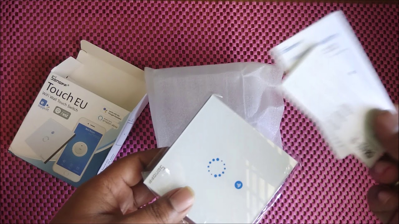 Sonoff Touch Wifi Wall Switch Unboxing U0026 Full Review