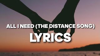Video thumbnail of "Avery Lynch - All I Need (The Distance Song)(Lyrics)"