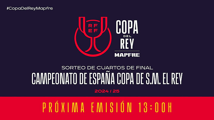 🚨En Directo🚨SORTEO CUARTOS DE FINAL CAMPEONATO DE ESPAÑA COPA DE S.M. EL REY MAPFRE I🔴RFEF