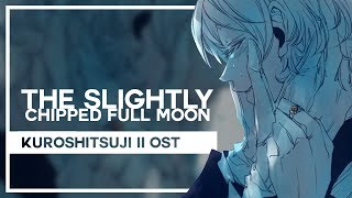 The Slightly Chipped Full Moon (Kuroshitsuji II) Cover by Lollia