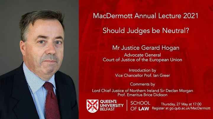 The MacDermott Lecture 2021 - Advocate General Ger...