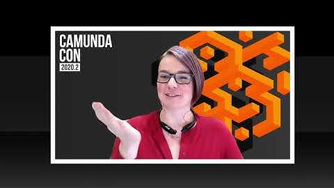 Camunda Community Unconference 2020