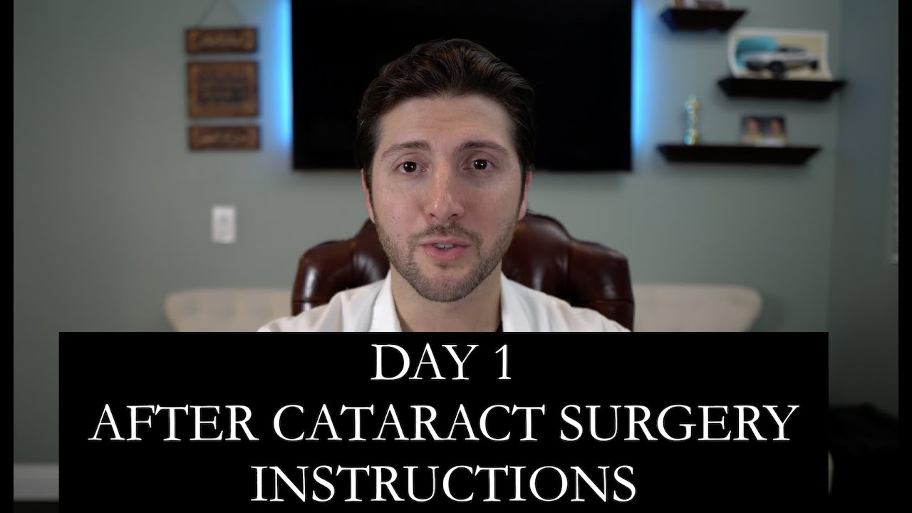 post-op-instructions-day-1-after-cataract-surgery-youtube