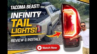 Infinity Tail Lights for Tacoma | Review & Install (Huge Upgrade)