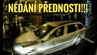 MIX Ze Silnic - ❌❌❌ Nedání Přednosti v Jízdě / Nebezpečné Předjíždění / A Jiné Zážitky... ❌❌❌