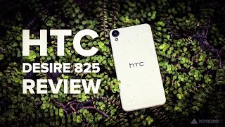 HTC Desire 825 review [COMPLETE]