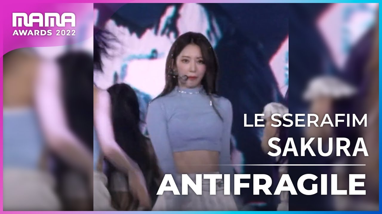 Plus Cam] SAKURA (사쿠라)│LE SSERAFIM(르세라핌) - ANTIFRAGILE