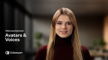 Avatars & voices | Colossyan Video Learning Center