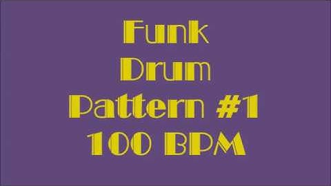 Drum Loops for Practice Funk Drum Pattern #1 100bpm